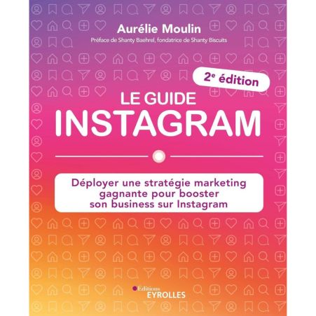 Le guide instagram